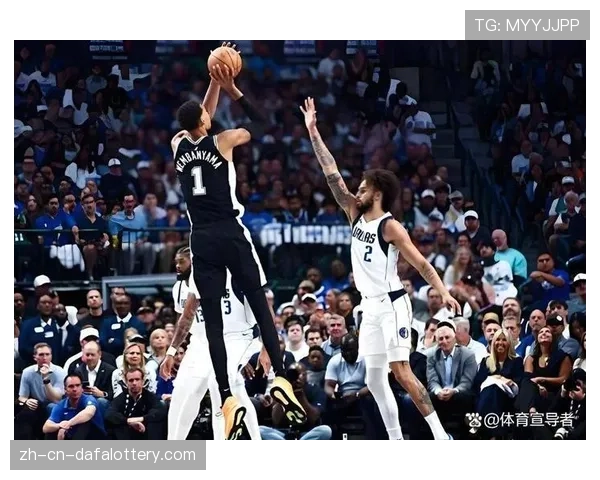 马刺二月进攻效率121.3联盟第二 文班亚马策应能力显著进步